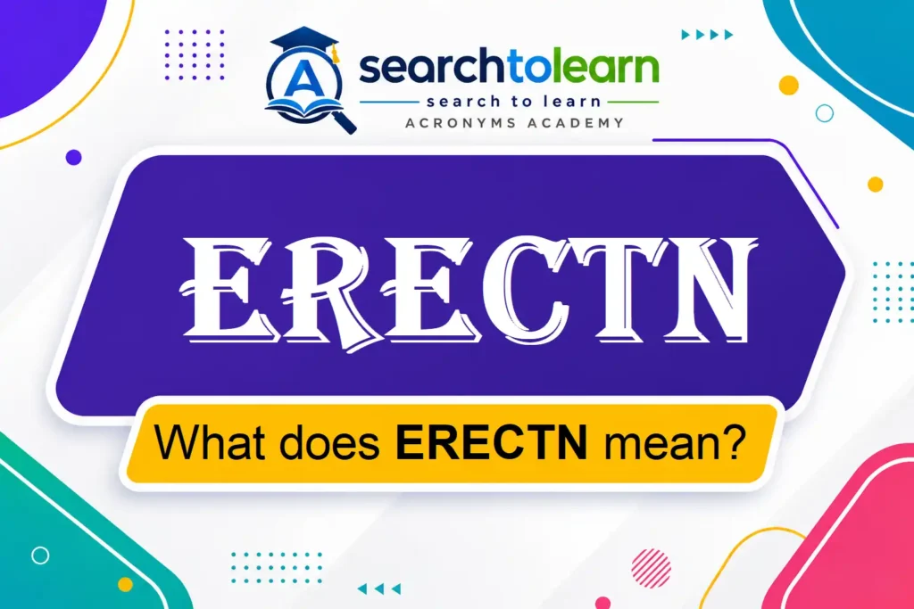 ERECTN