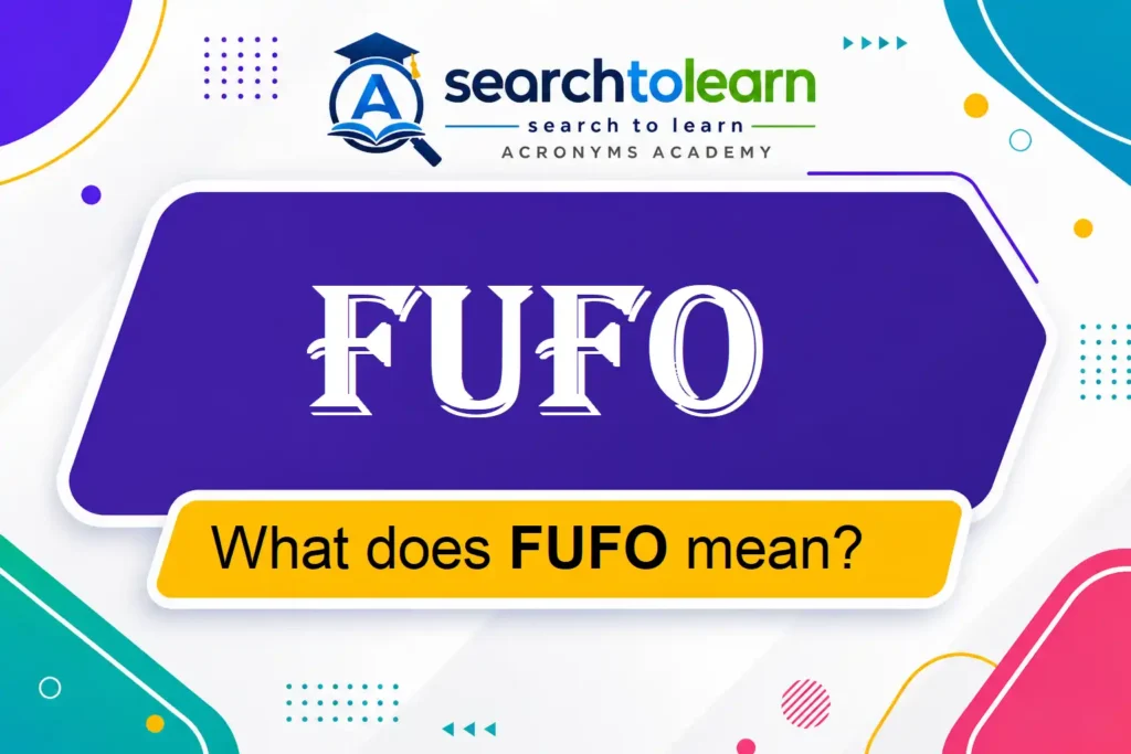 FUFO